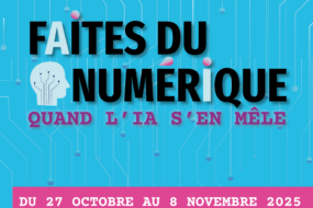 Faites du numérique !