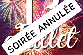 Soirée du 13 juillet annulée