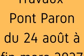 Travaux du Pont Paron