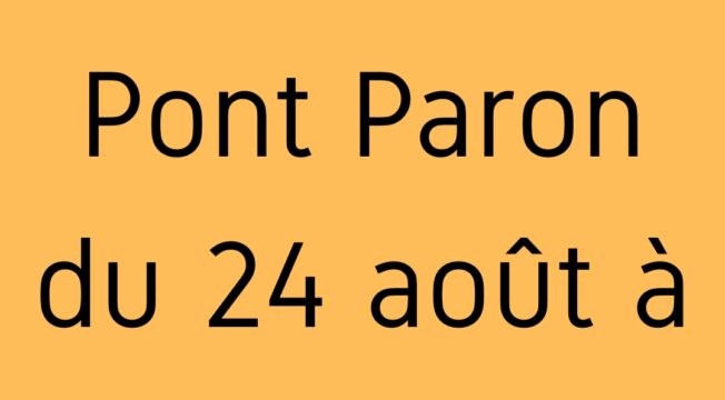 Travaux du Pont Paron